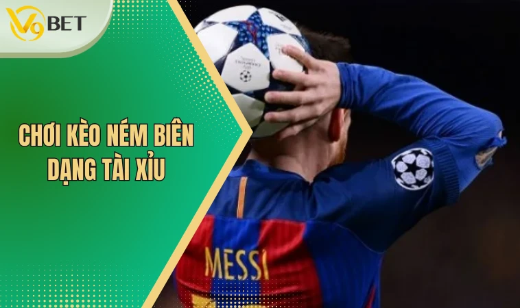 Kèo Ném Biên - Nắm Bắt Cách Chơi Chính Xác Và Hiệu Quả 3 Chơi kèo ném biên dạng tài xỉu